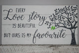 Every Love Story Is Beautiful